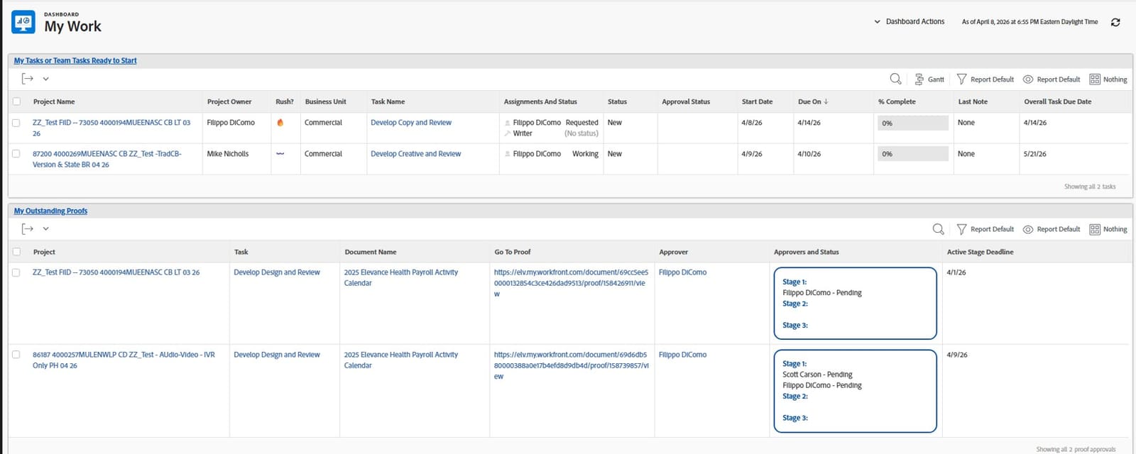 My Work dashboard showing tasks ready to start and outstanding proofs